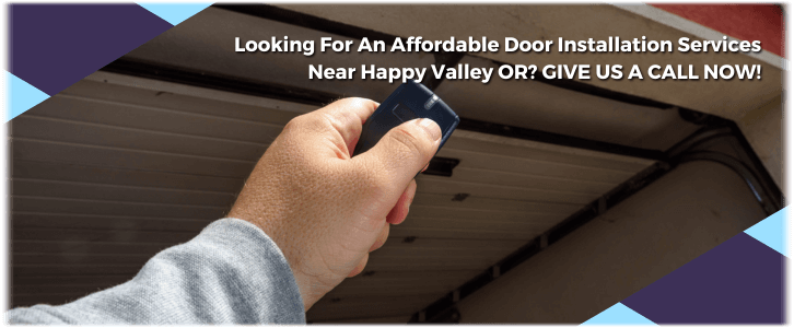 Garage Door Installation Happy Valley OR